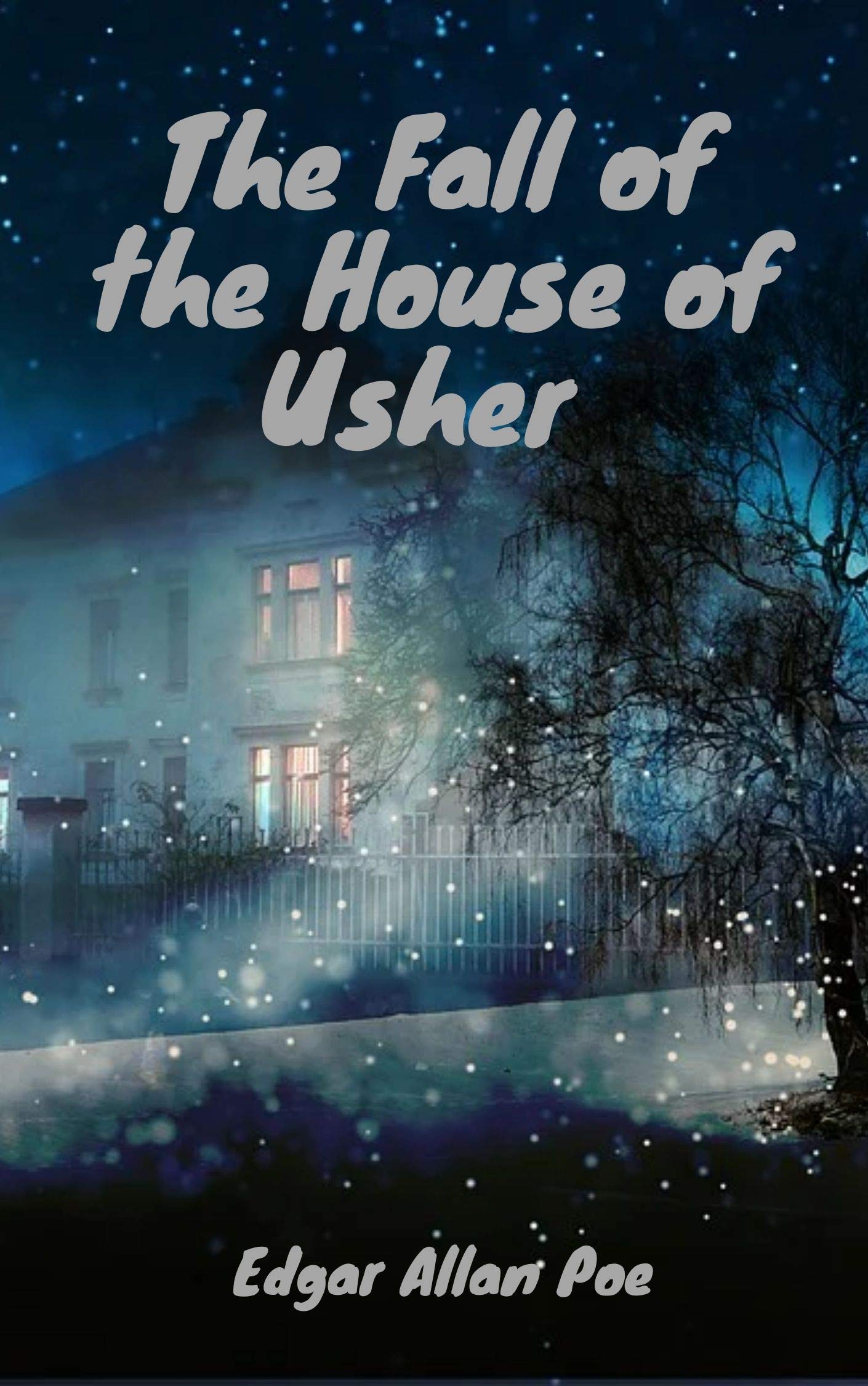 The Fall of the House of Usher