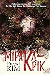 Міракл-Крік by Angie  Kim