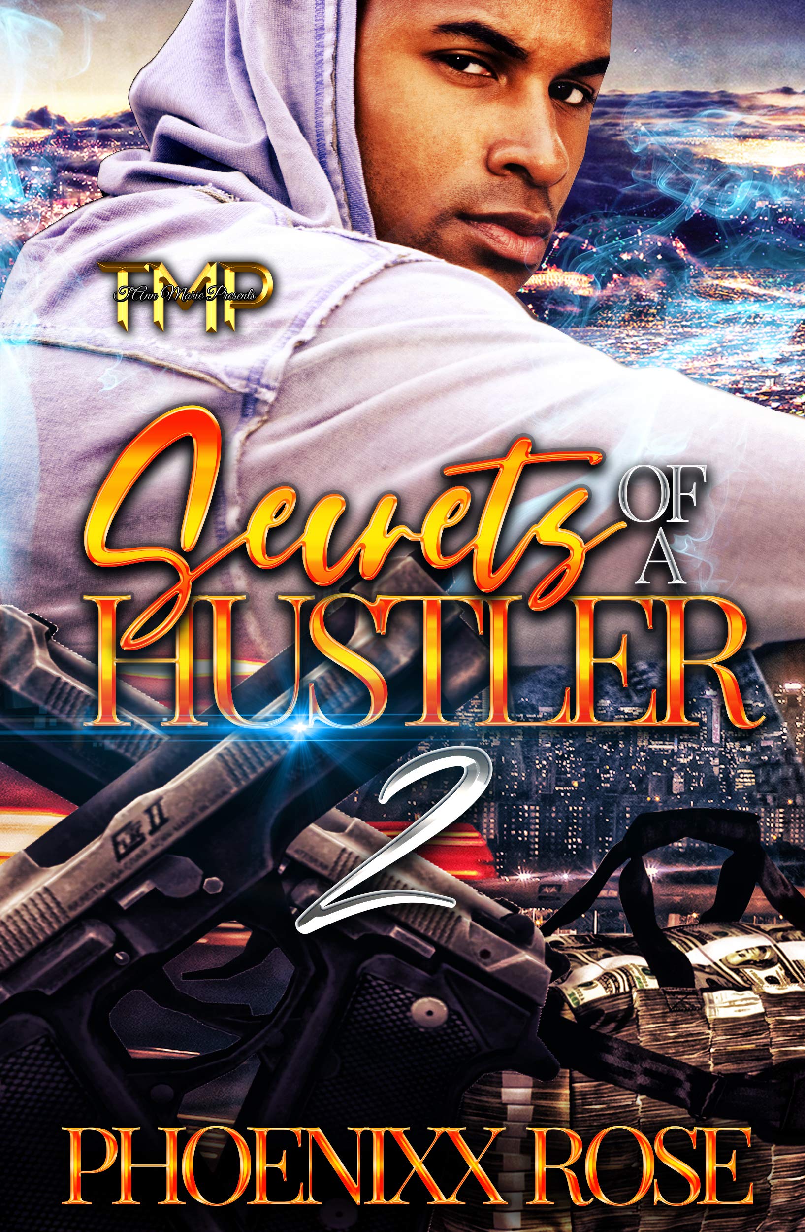 Secrets of A Hustler 2 (THE FINALE)