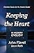Keeping the Heart: In Modern English