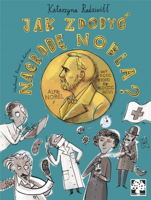 Jak zdobyć Nagrodę Nobla? (Hardcover)