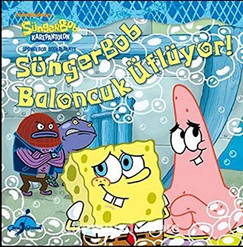 SüngerBob Baloncuk Üflüyor! (Paperback)