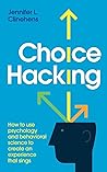 Choice Hacking: H...