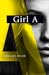 Girl A by Abigail Dean
