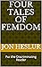 Four Tales of Femdom by Jon Heslur