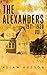 The Alexanders Vol. 1 1911-...