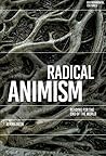 Radical Animism by Jemma Deer