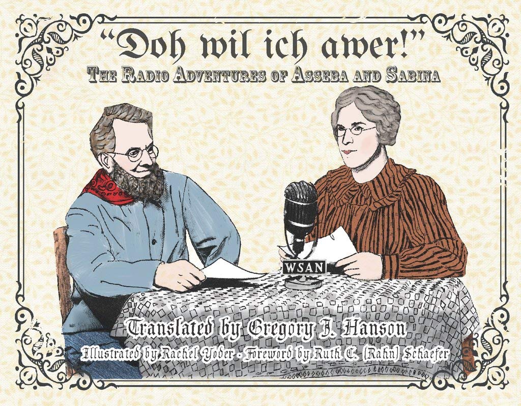 "Doh wil ich awer!" The Radio Adventures of Asseba and Sabina