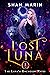 Lost Luna (The Luna's Uncho...