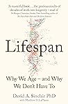 Lifespan: Why We ...