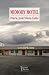 Memory Motel by Maria Jose Viera-Gallo Memory Motel by Maria Jose Viera-Gallo