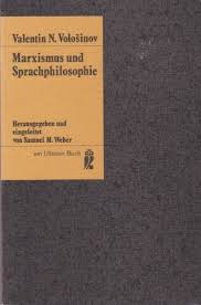 Marxismus und Sprachphilosophie. Grundlegende Probleme der soziologischen Methode in der Sprachwissenschaft