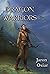 Dragon Warriors (Vastus, #2)