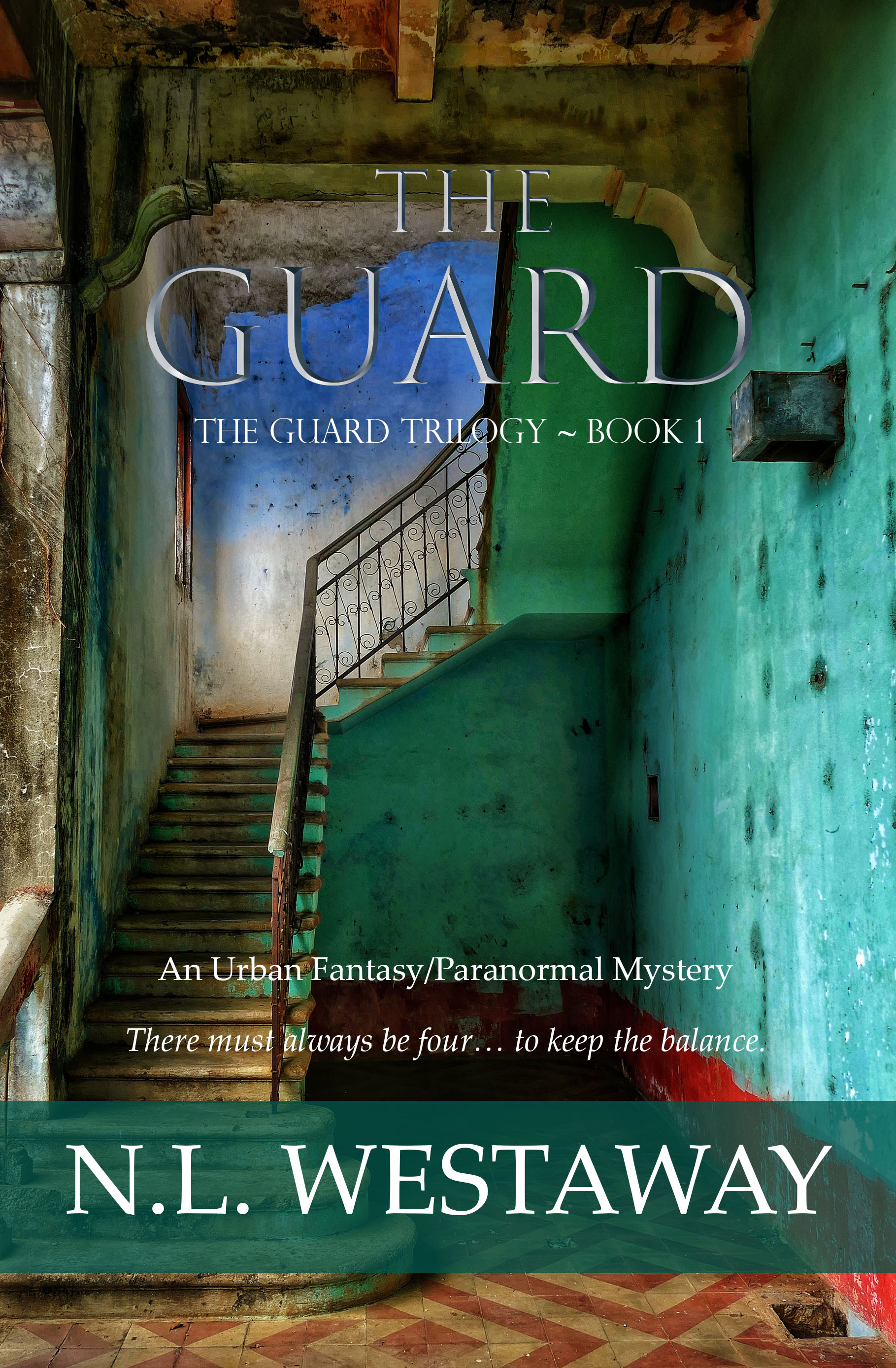 The Guard (The Guard Trilogy, #1)