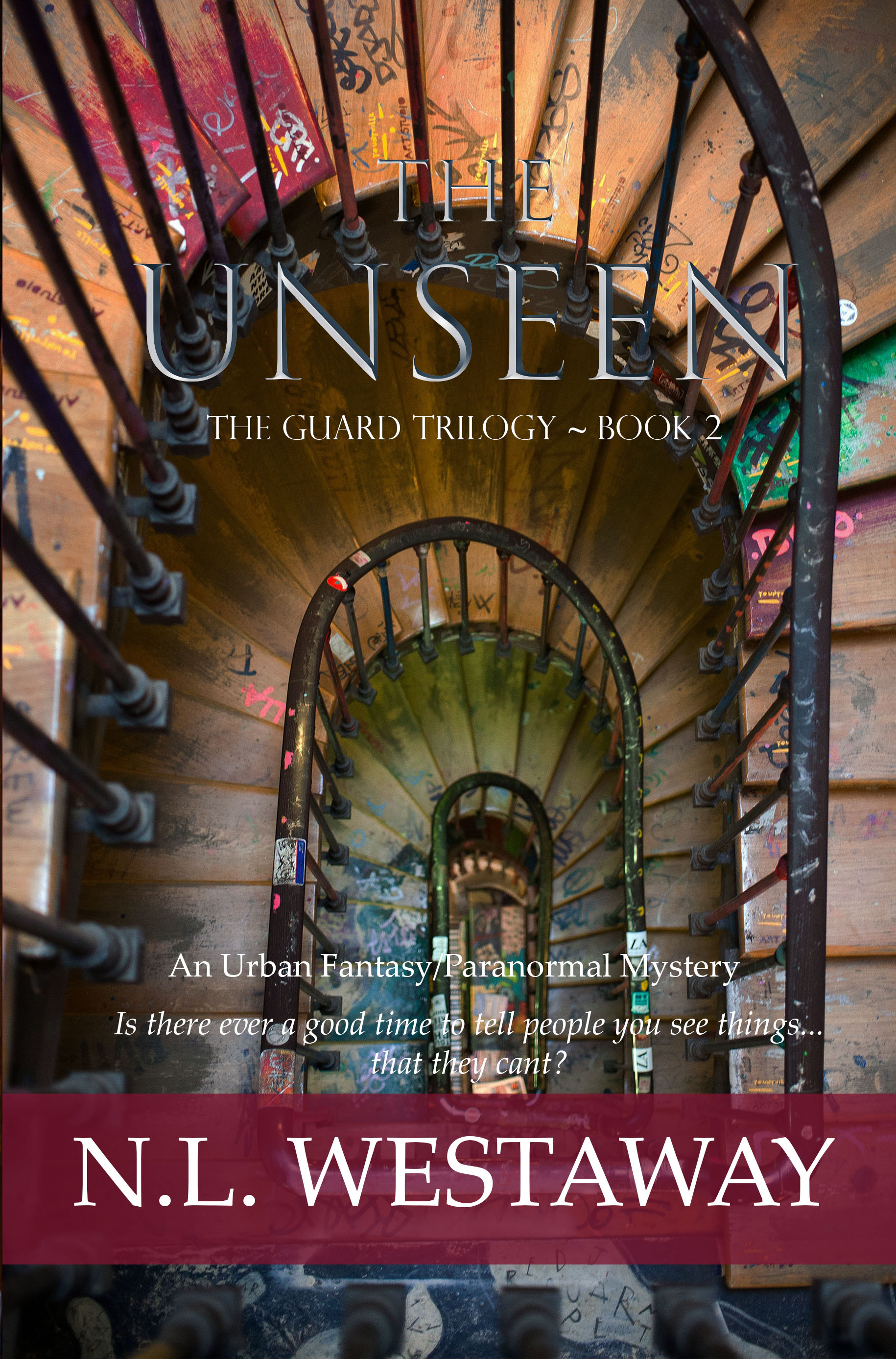 The Unseen (The Guard Trilogy, Book 2)