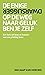 De enige dwarsligger op de weg naar geluk ben je zelf by Jan Jaap van Hoeckel