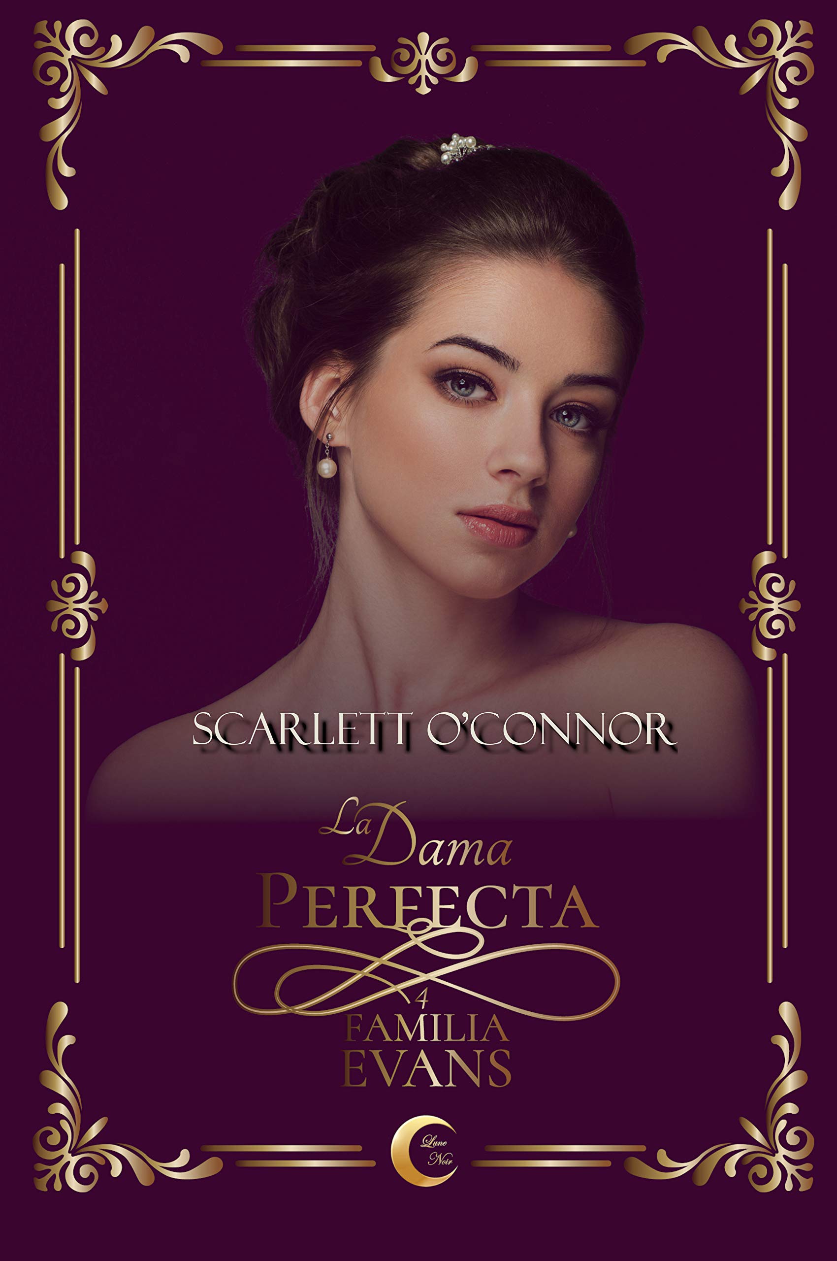 La Dama Perfecta (Familia Evans, #4)