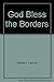 God Bless the Borders
