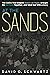 At the Sands: The Casino That Shaped Classic Las Vegas, Brought the Rat Pack Together, and Went Out With a Bang