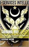 Corona 911 : The Dark Weapons Backchannel To Pakistan And China From The US Congress