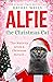 Alfie the Christmas Cat by Rachel  Wells