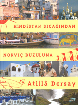 Hindistan Sıcağından Norveç Buzuluna
