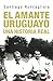EL AMANTE URUGUAYO (bolsillo)