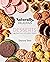 Naturally, Delicious Desserts by Danny Seo