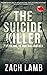 The Suicide Killer