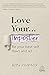 Love Your Imposter: Be Your Best Self, Flaws and All