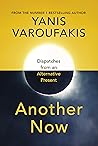 Another Now: Dispatches from an Alternative Present Book cover for Another Now: Dispatches from an Alternative Present