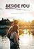 Beside You by Giulia Vitale