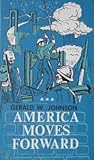 America Moves Forward: A History for Peter