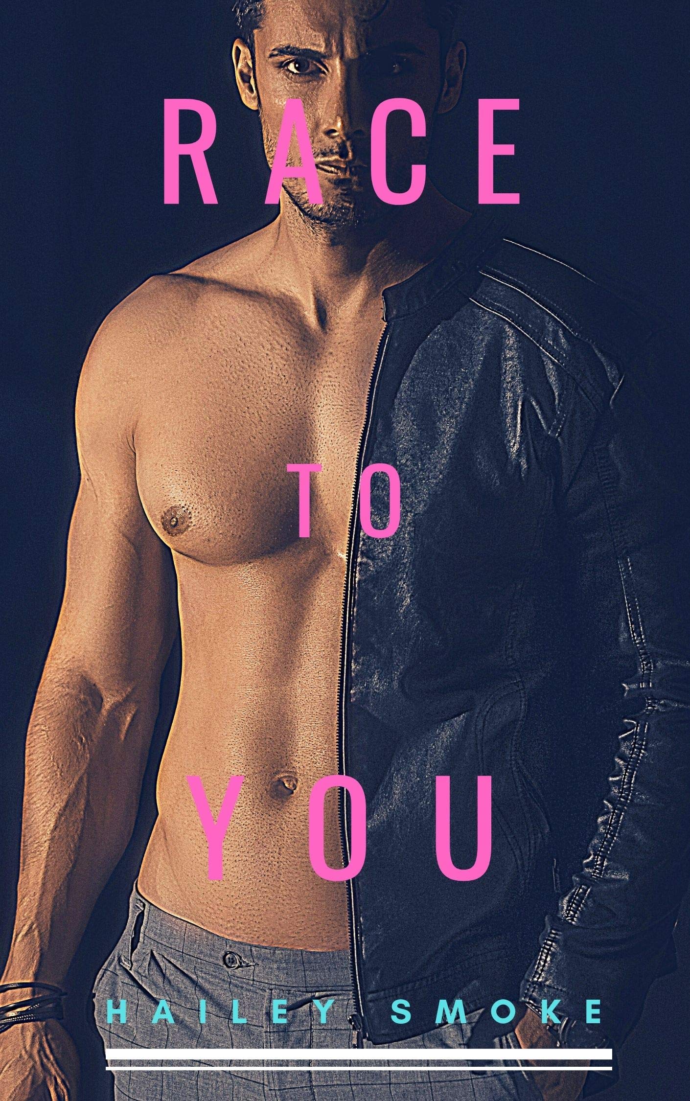 Race To You (Kindle Edition)