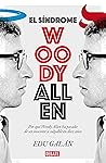 El síndrome Woody...