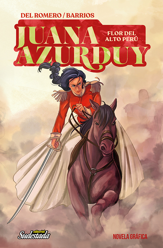 Juana Azurduy - Flor del Alto Perú (Paperback)