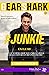 #Junkie: Gearshark #1 (French Edition)