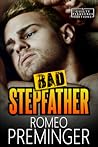 Bad Stepfather by Romeo Preminger Bad Stepfather by Romeo Preminger