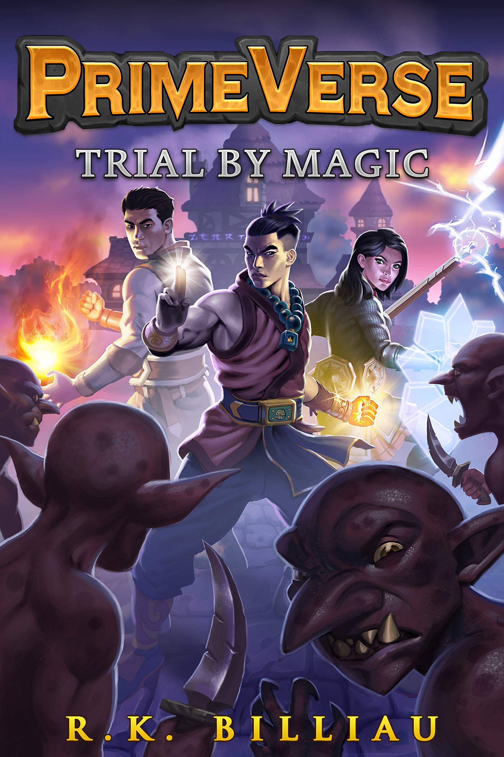 Trial by Magic (PrimeVerse, #3)