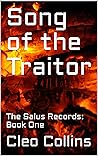 Song of the Traitor (The Salus Records Book 1)