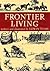 Frontier Living