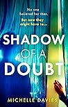 Shadow of a Doubt by Michelle Davies