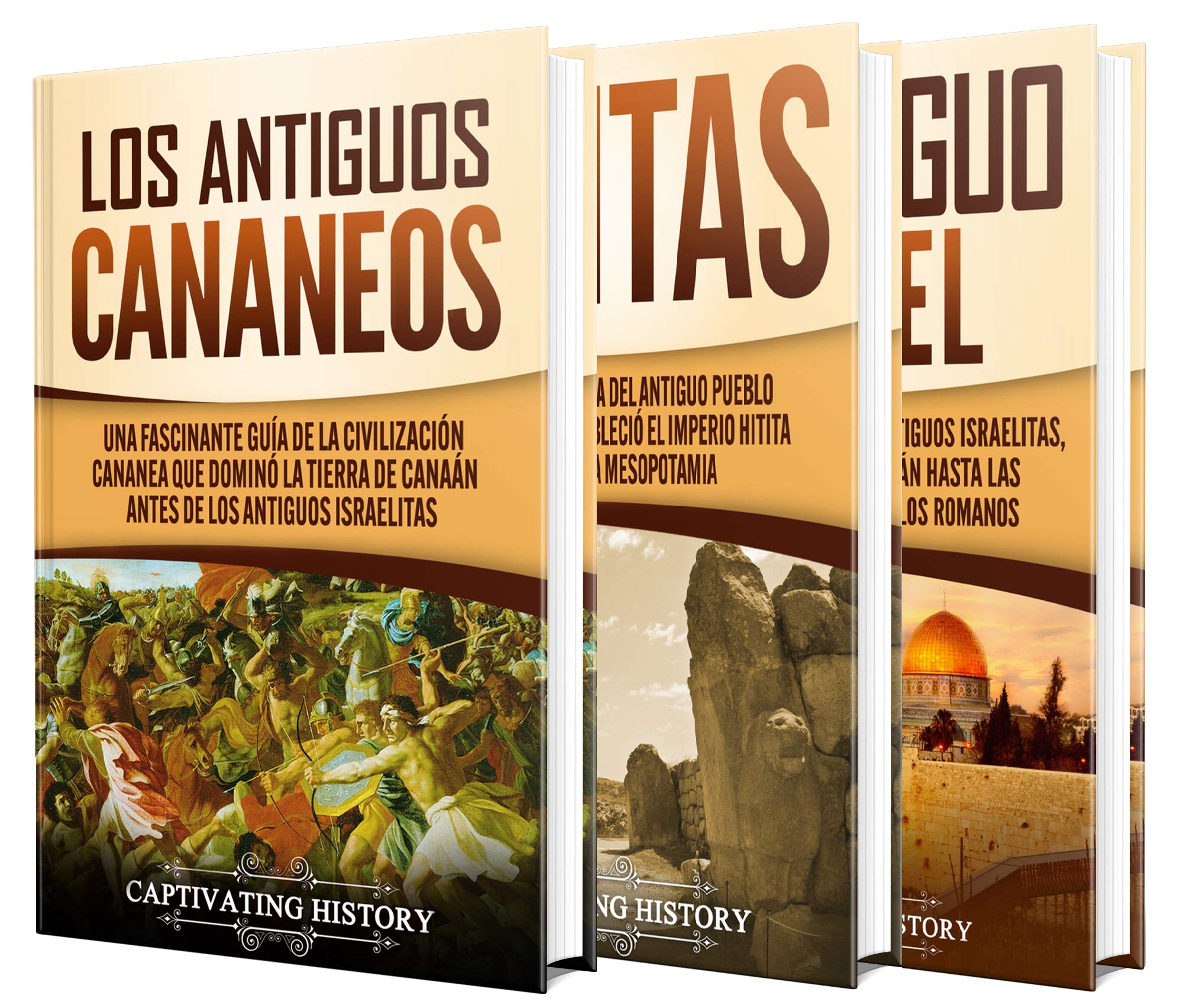 Portada de Civilizaciones antiguas: Una guía fascinante sobre los antiguos cananeos, hititas y el antiguo Israel y su papel en la historia bíblica, de Captivating History