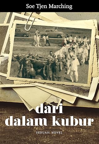 Dari Dalam Kubur By Soe Tjen Marching