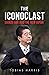 The Iconoclast: Shinzo Abe and the New Japan