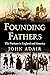 Founding Fathers: Puritans in England and America (Uncovering the Seventeenth Century)