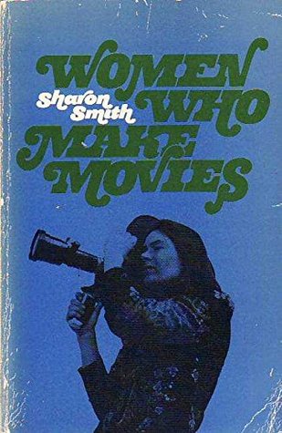 Women Who Make Movies (Paperback)