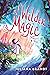 A Wilder Magic by Juliana Brandt