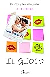 Il gioco (Brit boys Vol. 1) by J.H. Croix