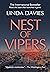 Nest of Vipers: Secrets, lies, sex and money